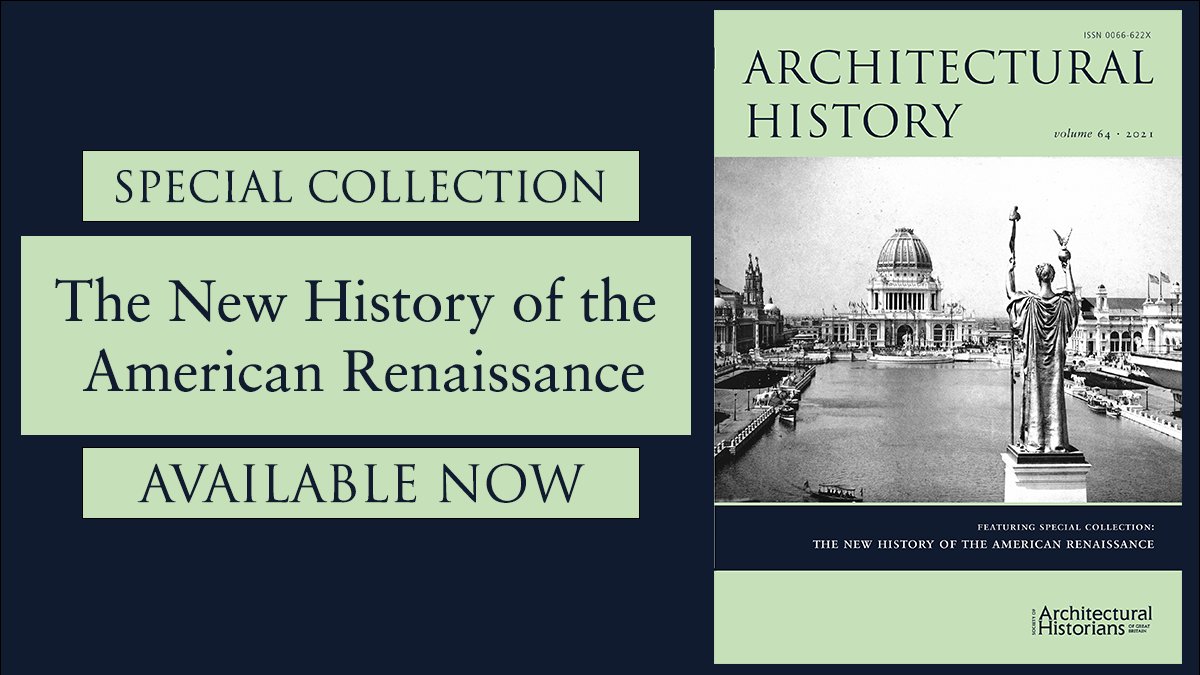 cambUP_History's tweet photo. NEW from Architectural History with @TheSAHGB

A Special Collection of articles on 'The New History of the American Renaissance', guest-edited by @HoratioJoyce. 

Free to read on Cambridge Core now: https://t.co/XGM5LvnkkJ

#americanrenaissance #architecture https://t.co/bPs81p1erZ