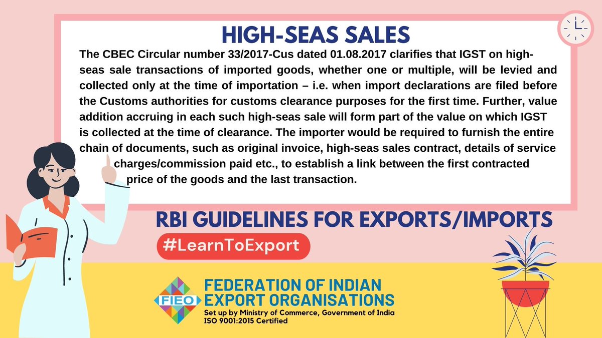 FieoHq's tweet photo. #LearnToExport
What are the provisions for High-Seas Sales?
#ExportLiteracy #RBI #guidelines #Exports #Imports #financial #EOU #EHTP #STP #BTP #LetterOfCredit #Scheme #Credit #Deemed #advanceauthorization #dutydrawback #GST #GSTIN #Tax #Refund
@dgftindia https://t.co/wGfoBObNxY