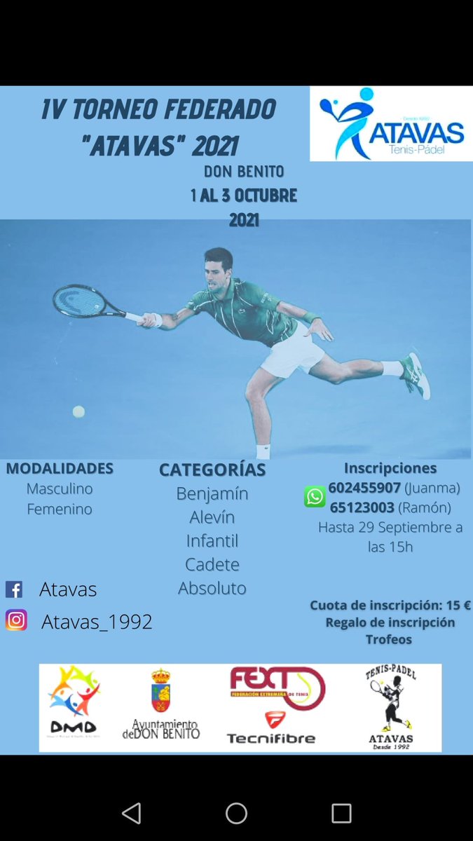 Atavas_1992's tweet photo. 🎾IV TORNEO FEDERADO DE ATAVAS 2021
➡️Fecha: 1 al 3 de octubre 2021
📍 Ciudad deportiva de Don Benito
👉🏽Categorías: Benjamin, alevin, infantil, cadete y absoluto
💴 15€ la inscripción 
🔐 Fecha límite de inscripción: 29 de septiembre a las 15h https://t.co/dP20AaYmvV