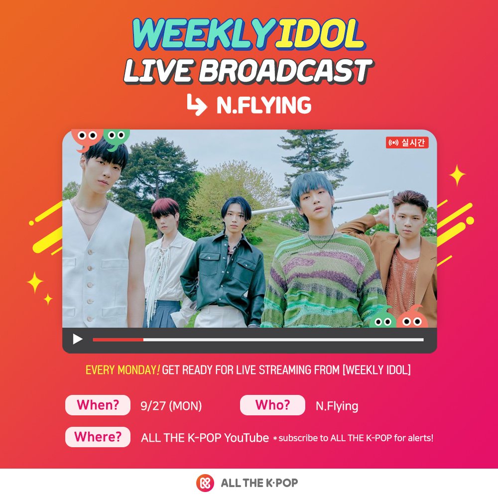 ALLTHEKPOP's tweet image. #WEEKLYIDOL @weeklyidol_
#NFlying @NFlyingofficial

🚨COMING SOON🚨

WEEKLY IDOL LIVE BROADCAST with N.Flying ❗❗

Subscribe to ALL THE K-POP for live stream alerts 
👉youtu.be/5_SBie6L79c👈