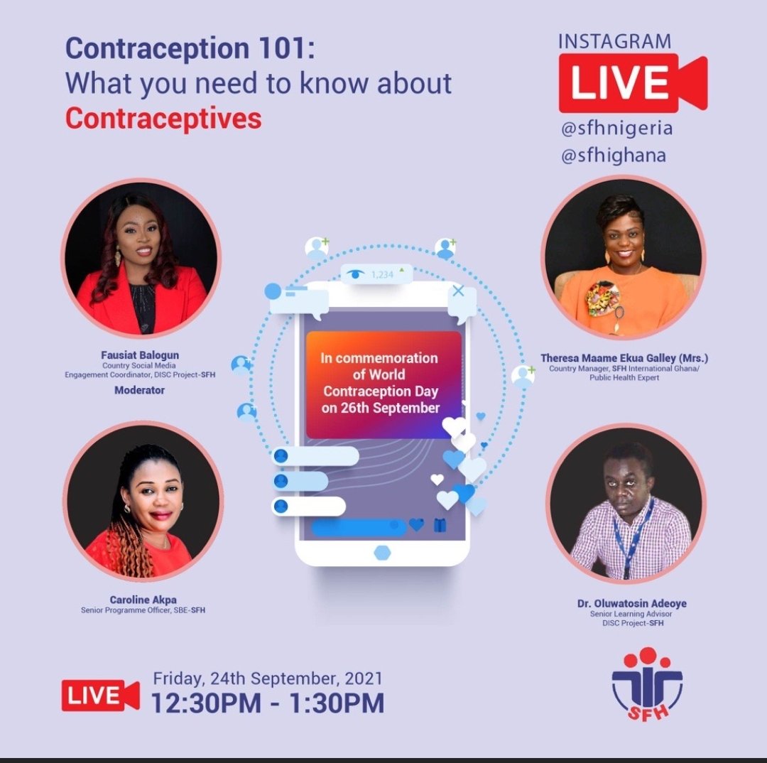 SFHIGhana's tweet photo. Kindly join us on IG LIVE at 1130hrs GMT for this conversation on Contraception 101 @SFHIGhana @SFHNigeria @circlecondoms @lubricaghana #WCD #sexualhealth #makeinformedchoices
#healthylivesforall https://t.co/tOwqQcNz9A