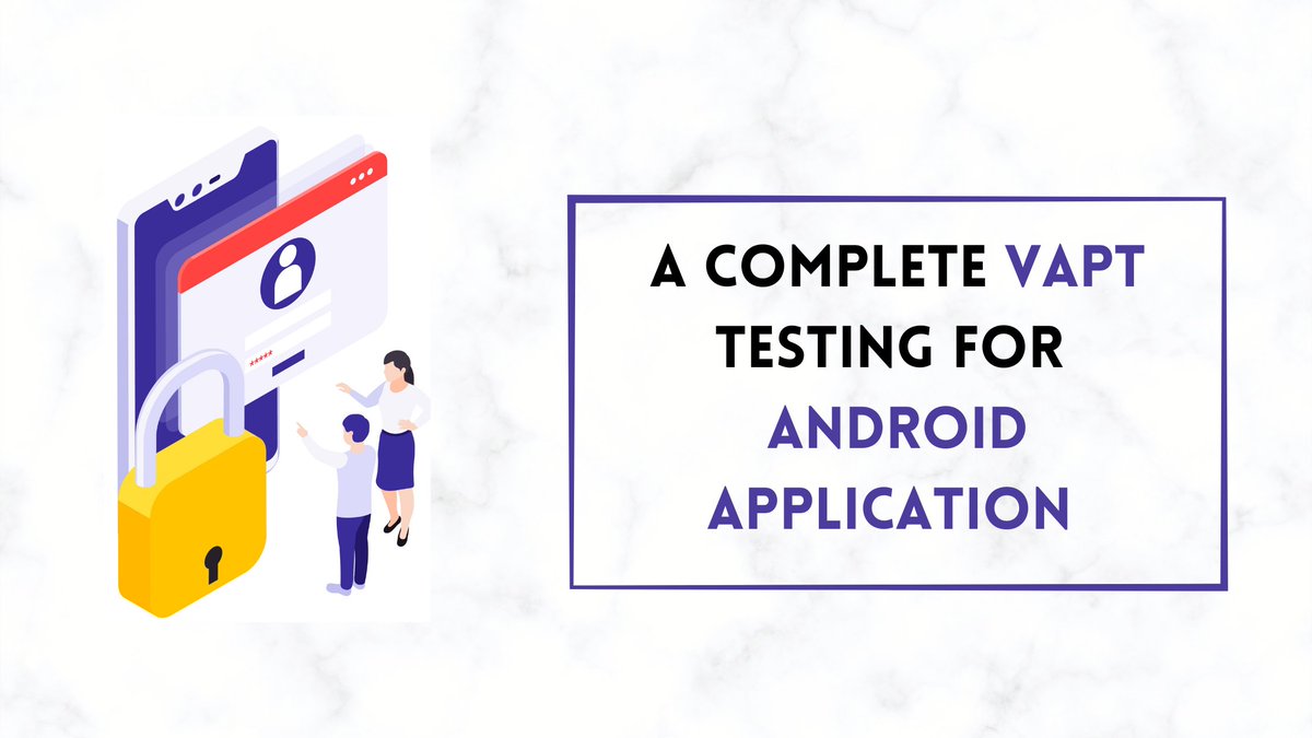 ecscorporation's tweet photo. A complete VAPT Testing for Android Application
Read More:
https://t.co/MDYCdSbYKl

#ECS #VAPT #testing #Audit #web #network #mobile #android #application https://t.co/p6Zuu5bq14