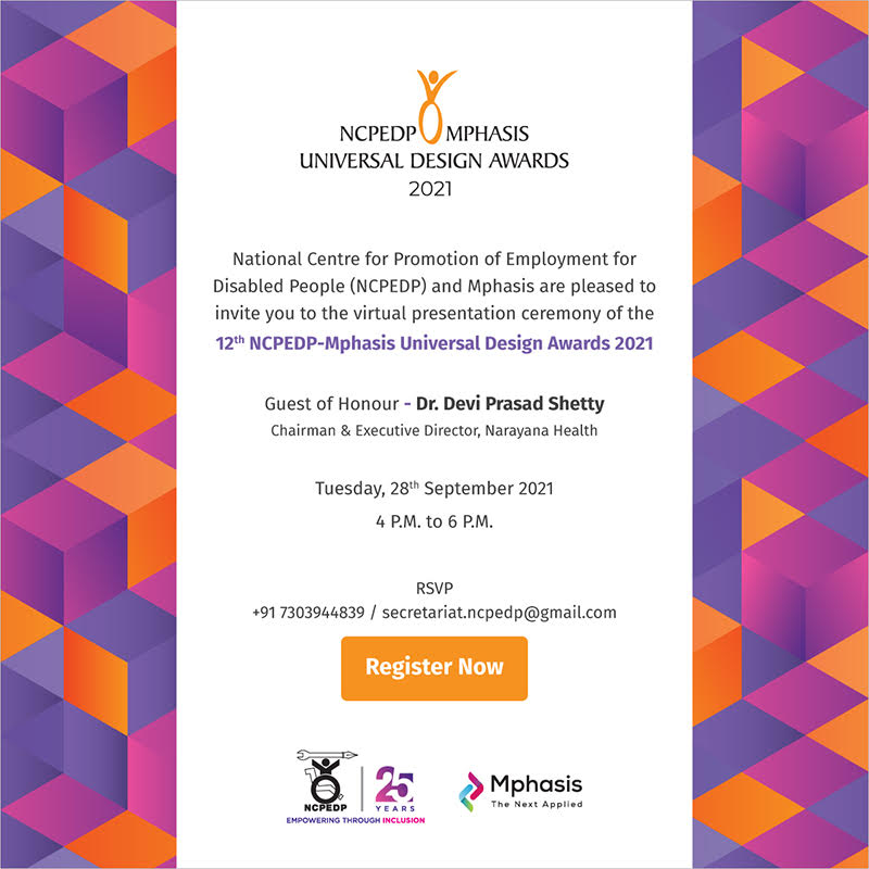 ncpedp_india's tweet photo. Join us for the virtual presentation ceremony of 12th NCPEDP-Mphasis #UniversalDesign Awards 2021 on Tuesday, 28/09/21.
NCPEDP is celebrating the #pathbreaking efforts of the awardees in the field of #universaldesign & #accessibility #driveachange #designwithdisability https://t.co/QPj4bBsKWE