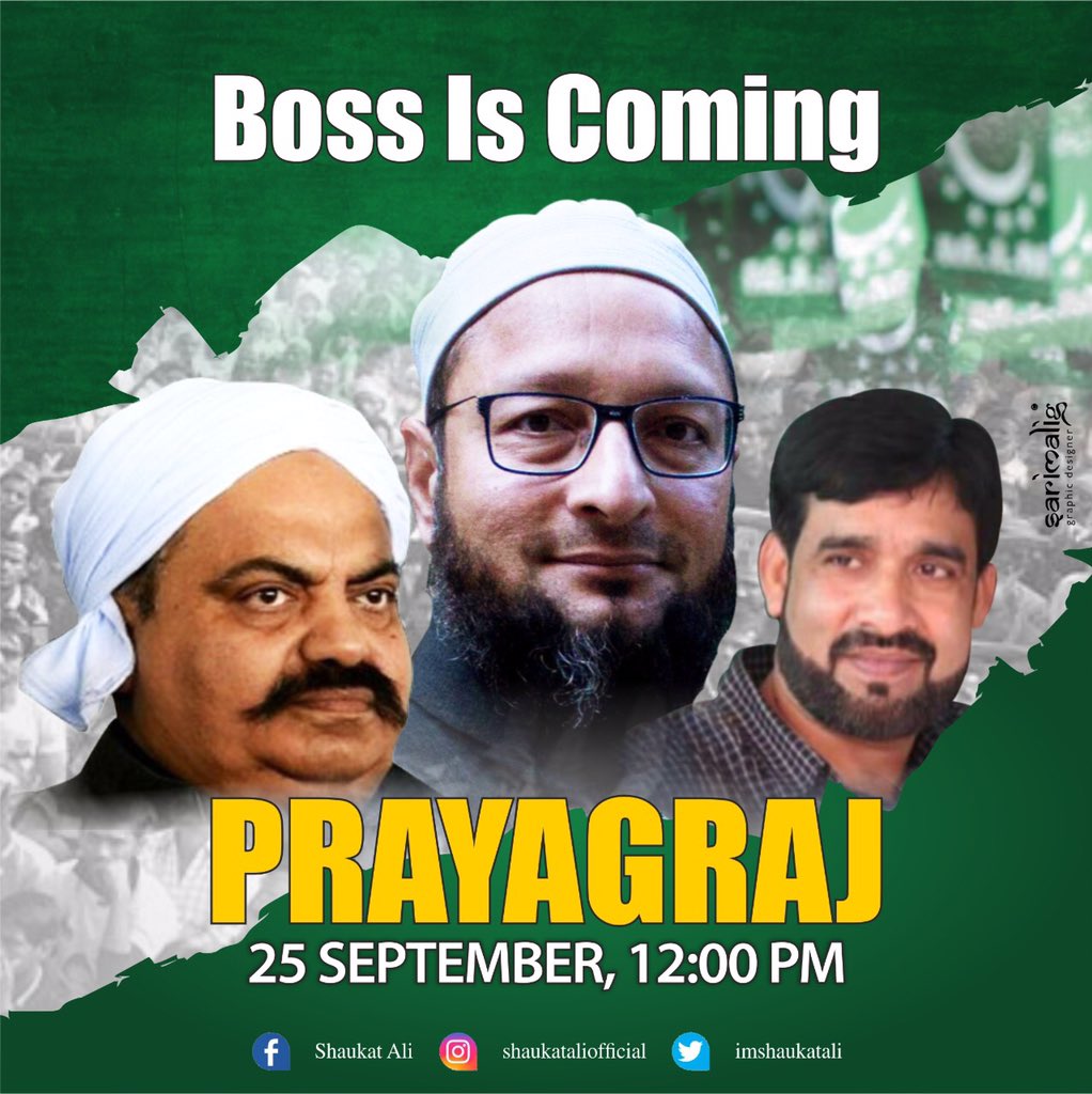 imshaukatali's tweet photo. #AIMIM अध्यक्ष @asadowaisi साहब कल 25 सितंबर दिन शनिवार 12 बजे मजीदिया इंटर कॉलेज, अटाला, प्रयागराज से ख़िताब करेंगे |
#OwaisiInUttarpradesh
#UPElections2022
#MissionUttarPradesh2022
@aimim_national https://t.co/otOAnKIvgr