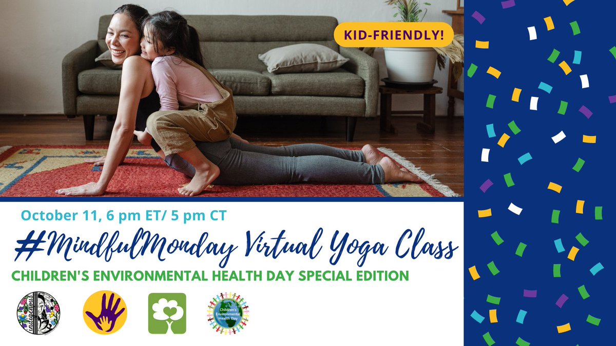 #CEHday is a day to make positive changes for children’s environmental health. All kids deserve #CleanAir, #CleanWater & healthy places to thrive.  Start your @CEHday celebrations with a free virtual yoga class on 10/11. @IndigenousLotus bit.ly/MindfulMondayC…