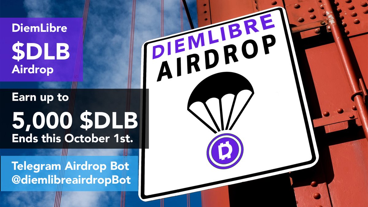 DiemLibre $DLB Airdrop 🪂 Claim 5,000+ $DLB 😱🔥 before $DLB goes LIVE on @p2pb2b on Oct 1st. 1. Join our TG; 👉 Group bit.ly/3ubb1lD 👉 Channel bit.ly/3AGspkL 2. Follow us on Twitter. 3. Tag 5+ Friends & Retweet this post. Start 👉 bit.ly/3kBu7yg