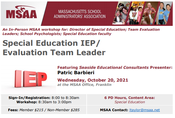 MSAA_33's tweet photo. MSAA PD Offering - October 20, 2021

Special Education IEP/Evaluation Team Leader presented by Patric Barbieri @SeasideEDC 

Click here to register, https://t.co/HT7b75rXq7

@MikeCmssaa @LarryMurphyMSAA @jvincentsen @KBrouillard12 @bwittcoff @MIAA033 https://t.co/CuBXjWGg4t