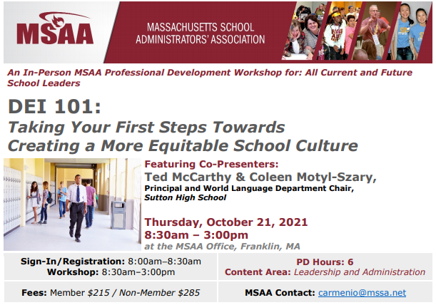 MSAA_33's tweet photo. MSAA PD Offering - October 21, 2021

DEI 101: Taking Your First Steps Towards Creating a More Equitable School Culture presented by Ted McCarthy &amp; Coleen Motyl-Szary

Click here to register, https://t.co/6Milxuueit

@bwittcoff @MikeCmssaa @jvincentsen @MIAA033 @KBrouillard12 https://t.co/LWRtjk4ZWl