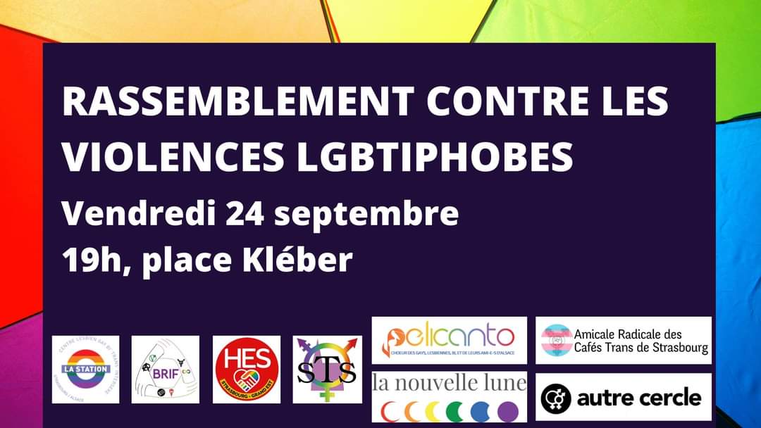 Suite à l' #agression qui a eu lieu le samedi 11 septembre à #Strasbourg, les asso #queer de Strasbourg organisent un #rassemblement ce soir à 19h Place Kleber ! ✊✊
#LGBTQIA