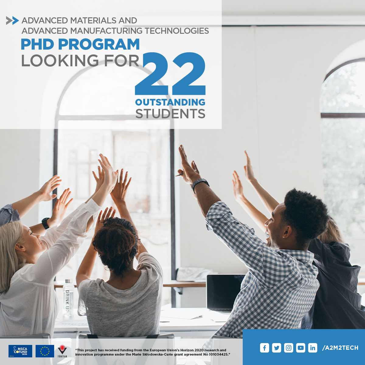 A2m2Tech's tweet photo. We are seeking 22 Ph.D. candidates, called early-stage researchers (ESRs) to work under the project titled A2M2TECH (Doctoral Programme in Advanced Materials &amp; Advanced Manufacturing Technologies). 🧐🎓🤔
For More Information: https://t.co/fIHpk7kJSq https://t.co/vgYapqcqzf