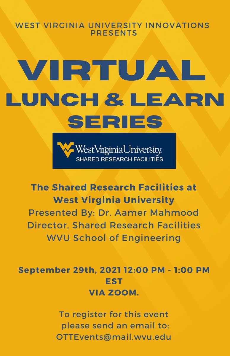 TransTechEnergy's tweet image. Join West Virginia University Innovations on September 29th, 2021 from 12:00pm to 1:00pm for the Virtual Lunch &amp;amp; Learn Series with West Virginia University Shared Research Facilities. To Register for the event email OTTEvents@mail.wvu.edu 😀
#Research #innovation #LunchAndLearn