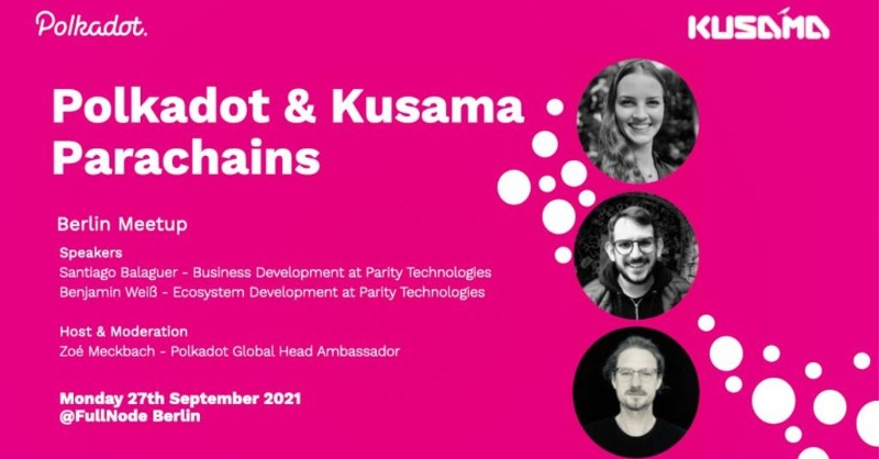 paritytech's tweet photo. Next Monday, September 27th at 6:30pm CET, don't miss your chance to hear Parity's @BenWhiteJamin and Santiago Balaguer discuss all things #parachains. Join this year's first in-person meet-up for the @Polkadot &amp; @kusamanetwork community based in Berlin.

For more information: