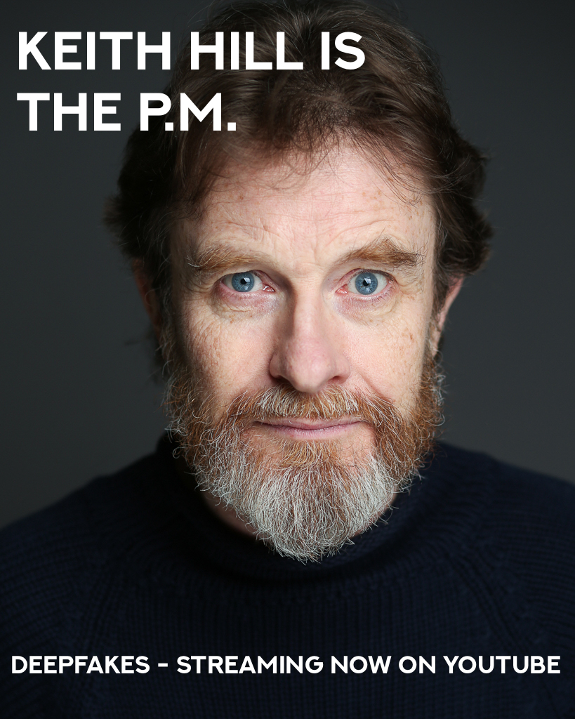 Sounds_Curious's tweet photo. In the stage version of Yes, Prime Minister, @KeithpHill played the scheming civil servant, Sir Humphrey Appleby – and in Deepfakes, he goes one better and plays a scheming PM. Discover his machinations in Deepfakes – streaming now, on YouTube: https://t.co/MLq2p1fppA https://t.co/kpHq5RmkZR