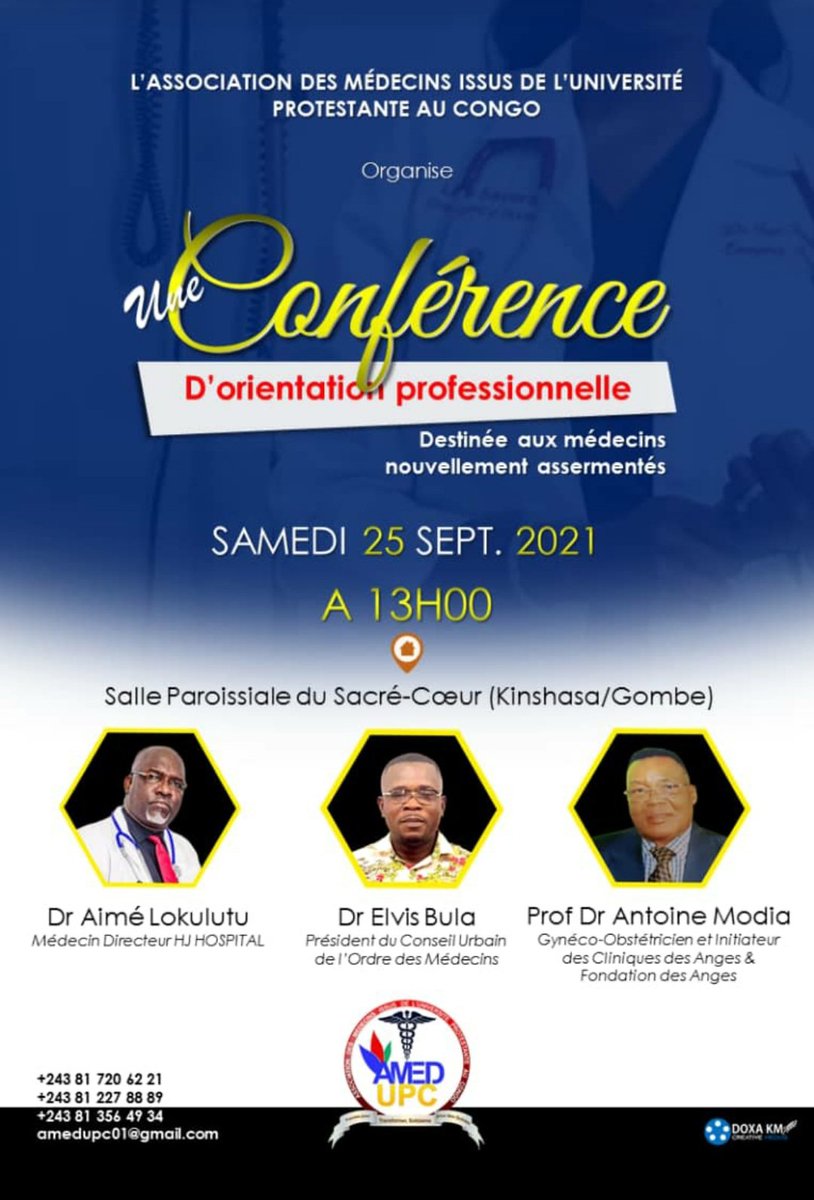 cuomkinshasa's tweet photo. Nous serons ce samedi 25 septembre 2021 dans une conférence d'orientation professionnelle destinée aux médecins nouvellement assermentés de l'association des médecins issus de l'université protestante du congo. 
@cuomkinshasa https://t.co/pnM5pXeoxV