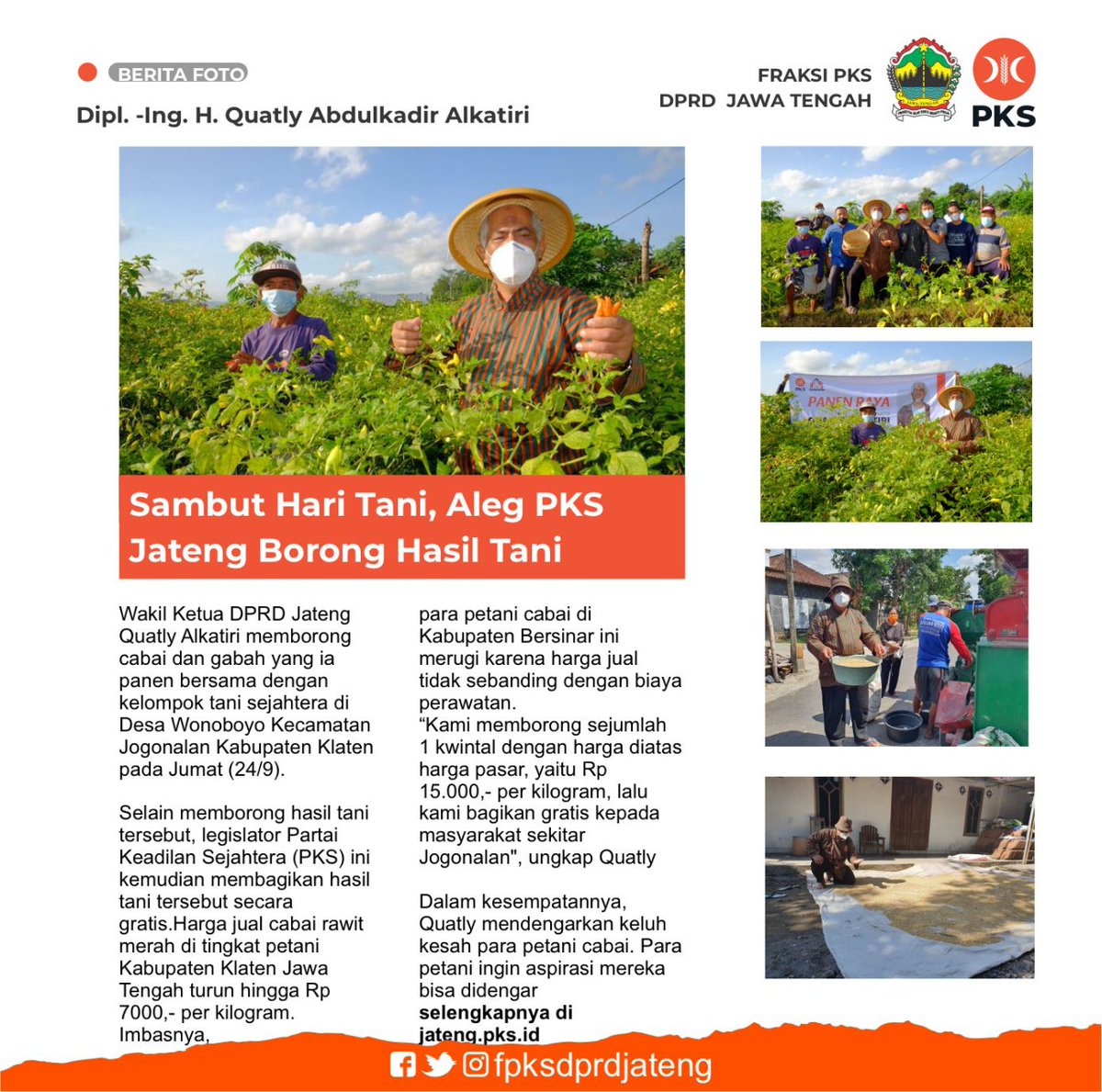 PKSjateng's tweet photo. Wakil Ketua DPRD Jateng Quatly Alkatiri memborong cabai dan gabah yang ia panen bersama dengan kelompok tani sejahtera di Desa Wonoboyo Kecamatan Jogonalan Kabupaten Klaten pada Jumat (24/9). Selain memborong hasil tani, aleg PKS ini kemudian membagikan hasil tani tsb gratis https://t.co/KuztxjhpAA