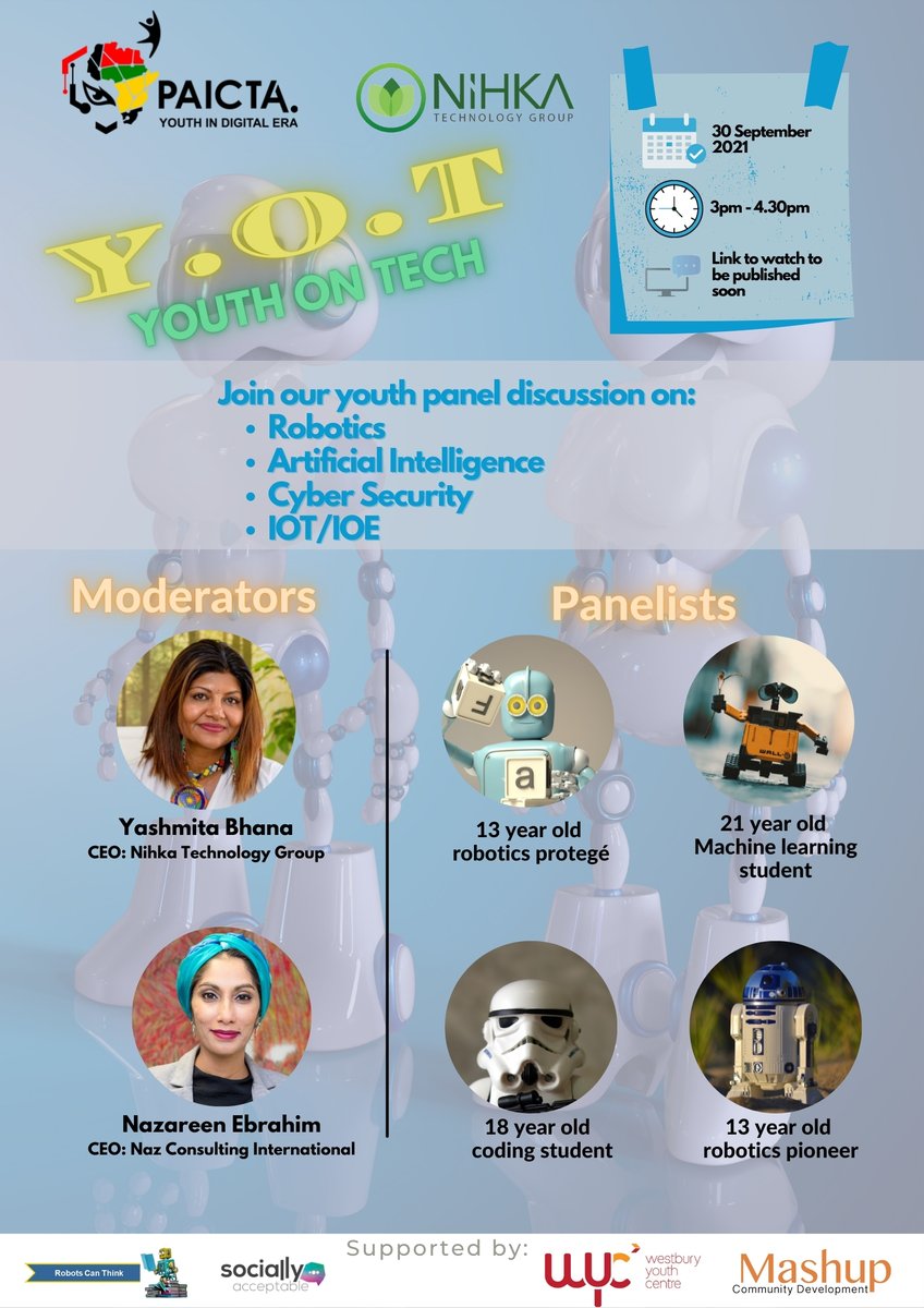 NihkaTechGroup's tweet image. Want to know what our youth think about The Fourth Industrial Revolution and the future of robotics?

Join us on the 30th of September for our first youth-based discussion on these important subjects.

 #4IR #STEM #YouthRobotics #TechnologyForYouth  #artificialintelligence