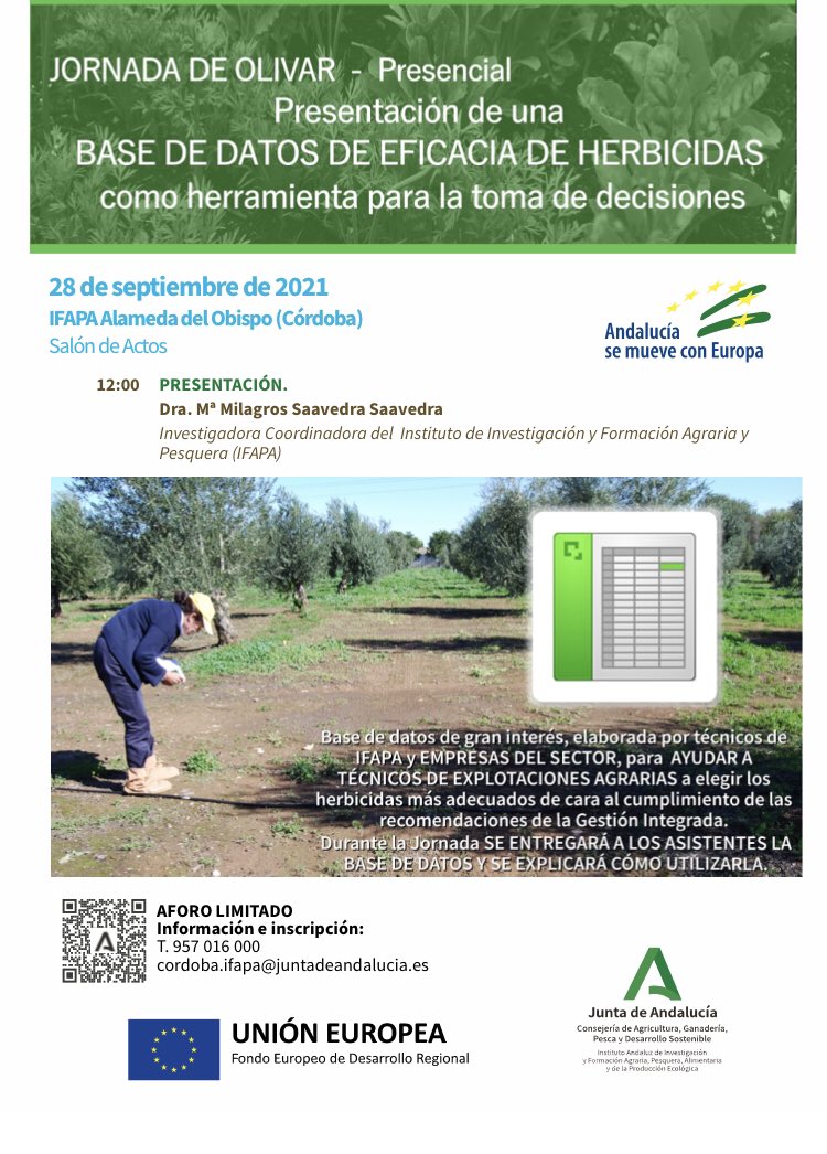 IfapaJunta's tweet photo. 🫒 El próximo 28 de septiembre, nuestra compañera Milagros Saavedra presenta una base de datos de eficacia de herbicidas en #olivar. Fruto de la colaboración con técnicos expertos.

⌚️ 12 h
 🗺️En centro Alameda del Obispo (Córdoba)
Se entregará la base de datos

#IFAPAlideraysuma https://t.co/glHH8r8JlK