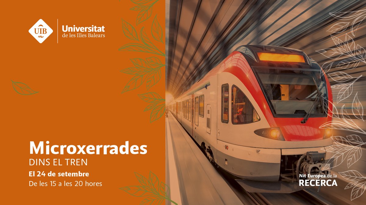 sferroviarism's tweet photo. Avui, de les 15:00 a les 20:00 hores, podreu gaudir de les #microxerrades que el personal investigador de la #UIB realitzarà dins dels #trens, en els trajectes d'Inca, Manacor i Sa Pobla per explicar-te què investiguin i per a què serveix.➡️https://t.co/XOcXuuIK2J
#NitRecercaUIB https://t.co/irMQgxLSnS