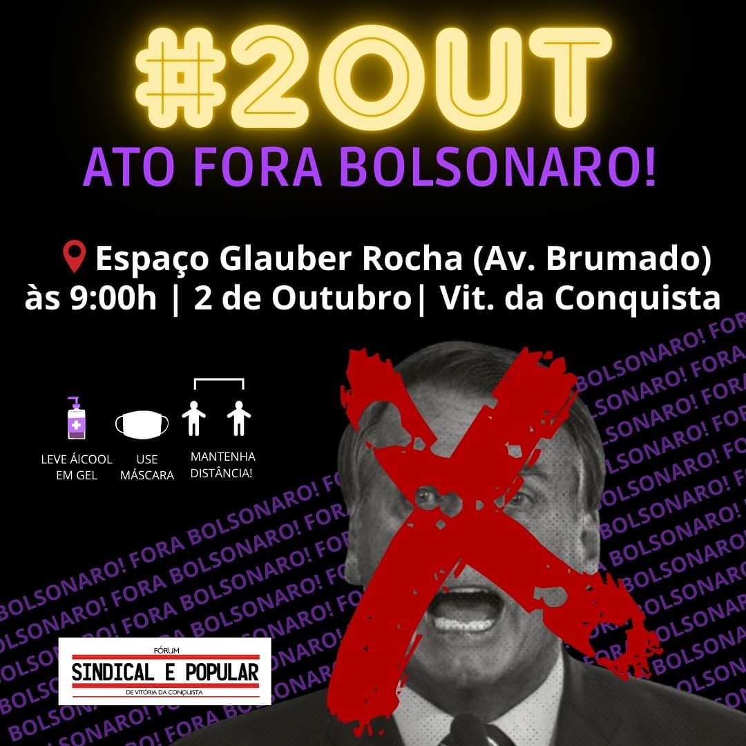 ConquistaPsol's tweet photo. Chega de passar fome enquanto corruptos consomem nossas vidas. No dia 02 de outubro estaremos nas ruas mais uma vez pelo #ForaBolsonaro. Em Vitória da Conquista o ato organizado pelo Fórum Popular Sindical acontecerá no Centro Cultural Glauber Rocha (Av. Brumado) às 9h. https://t.co/mAHSUc8TPv