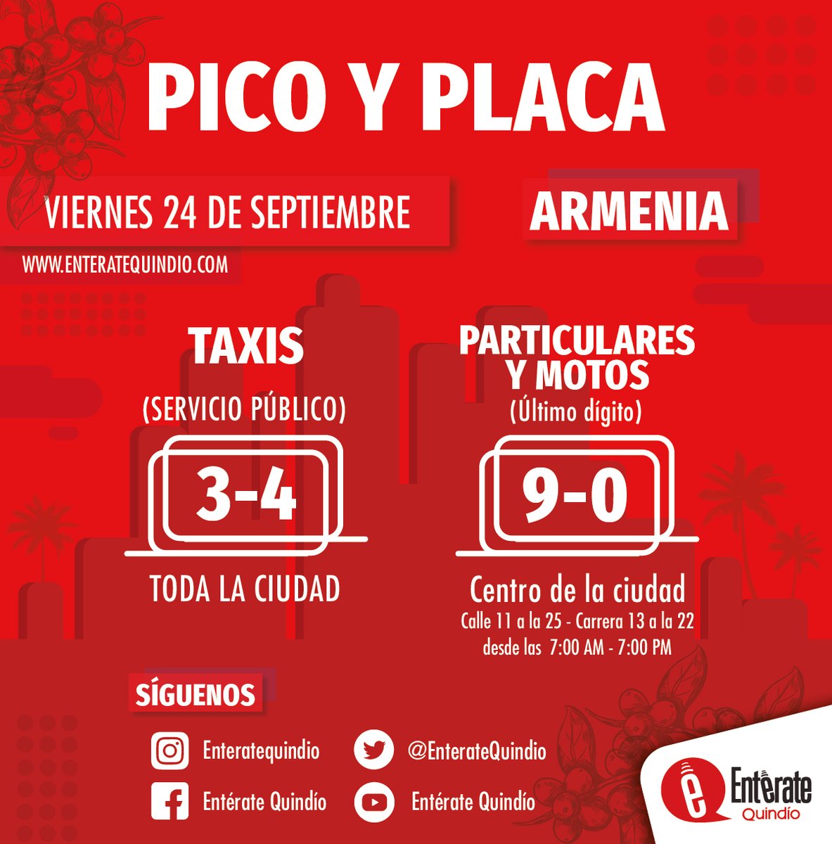 #Pico y placa// Armenia, éste es el pico y placa para el día de hoy 24 de Septiembre en la ciudad de Armenia.
#EntérateQuindío