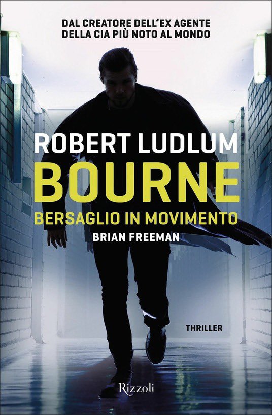 thrillernordico's tweet photo. Bourne – Bersaglio in movimento ( @RizzoliLibri #robertludlum #brianfreeman #bourne #thriller #spionaggio #crime #suspence )
Soli contro tutti, i due protagonisti dovranno ricorrere a tutte le loro risorse per sopravvivere.
Recensione 🖊 https://t.co/OSnu6DD6eg https://t.co/MnbajL6TQB