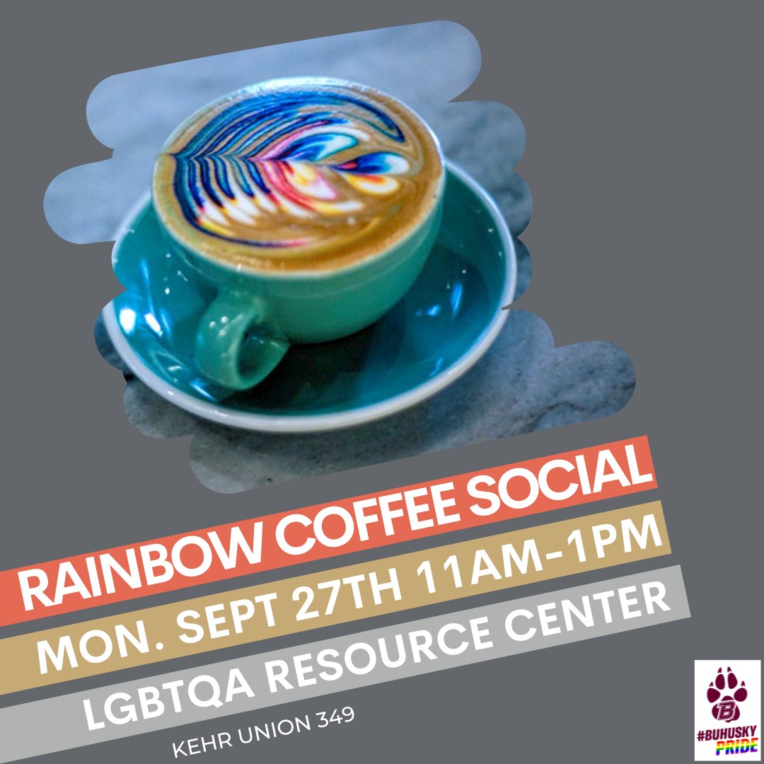 BU_LGBTQA_RC's tweet photo. Join us this Monday in the LGBTQA Resource Center, KUB 349, for our September Rainbow Coffee Social! We'll have coffee, hot cocoa, tea, and desserts available on a first-come, first-serve basis. ☕🏳️‍🌈

#bloomu #bloomsburgu #bulgbtqarc #bulgbtqa #rainbowcoffeesocial https://t.co/2D17zZgsJH