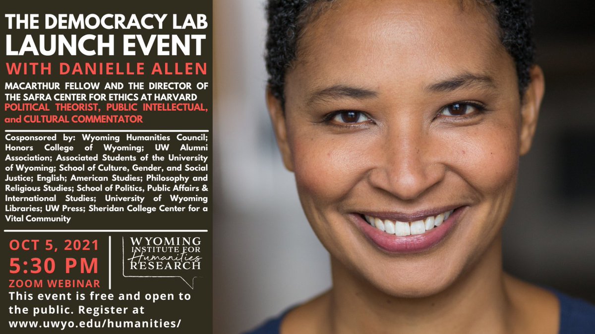 ThinkWY's tweet photo. Ohhh, this one is big. Join us on Tuesday Oct. 5 at 5:30 pm as the extraordinary Danielle Allen helps launch the new Democracy Lab for the Wyoming Institute for Humanities Research. #thinkwy #wihr 

Register below 👇
https://t.co/pGzwZ0JTPR https://t.co/EYufEK1dIq