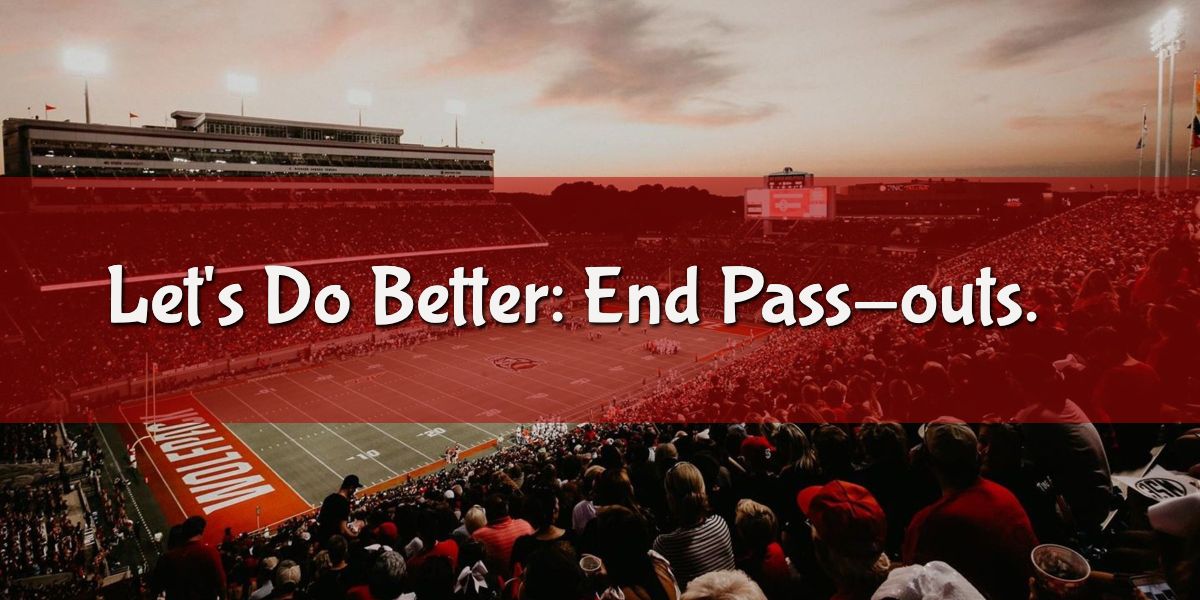 It's Time to End Pass-outs And Here's How You Do It and Make $3,000,000.

We as fans have lost our way -- mostly the way back to our seats.

Here's why we should end pass-outs, how to do it and how to make a lot of money from it. 

redwhitenetwork.com/end-passouts/