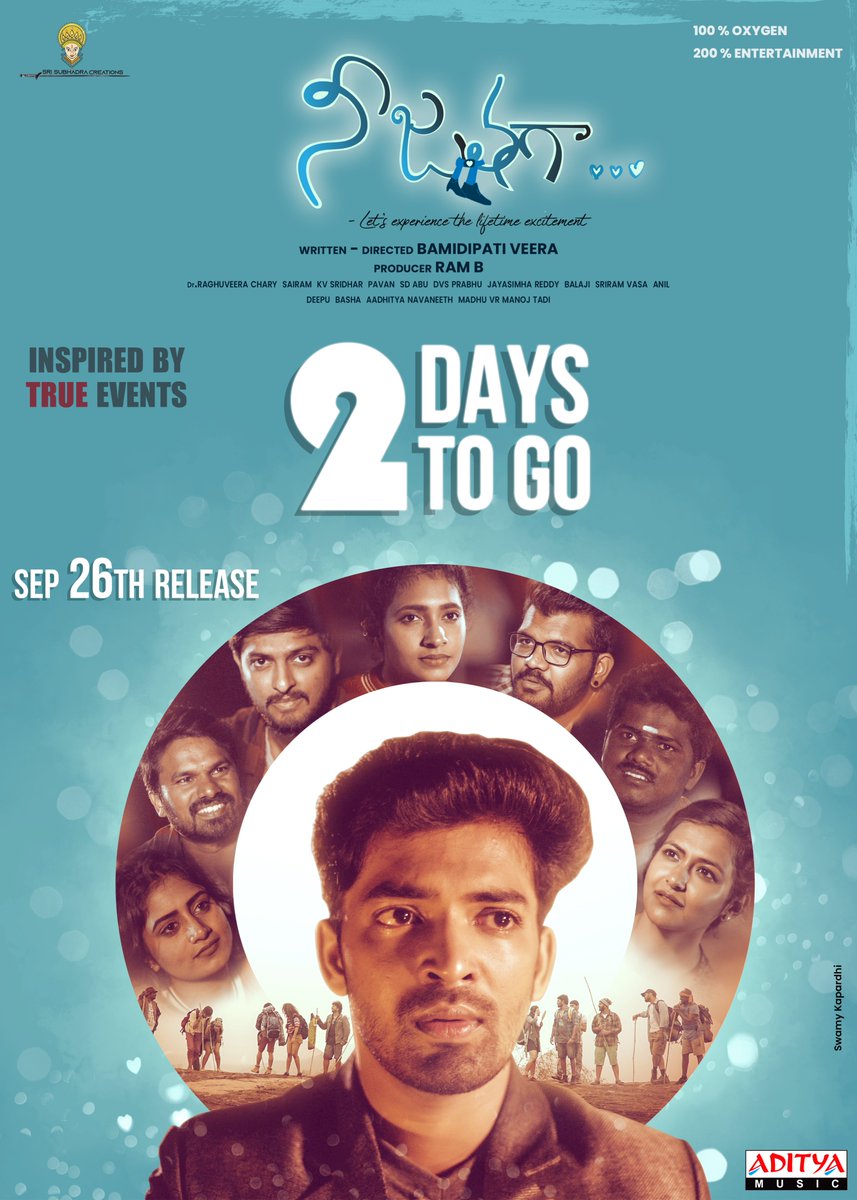 adityamusic's tweet photo. 2 Days to go for #Neejathaga 

watch trailer ► https://t.co/lDpjzLSae6

IN THEATERS FROM SEPTEMBER 26th  

Music by #Pavan

#BharathBandaru #GnaneswariKandregula #BAMIDIPATIVEERA #NayaniPavani #Pravan #LipikaGhosh #Bamidipativeera #RAMB #SDABU @adityamusic https://t.co/bmVviuQKd2