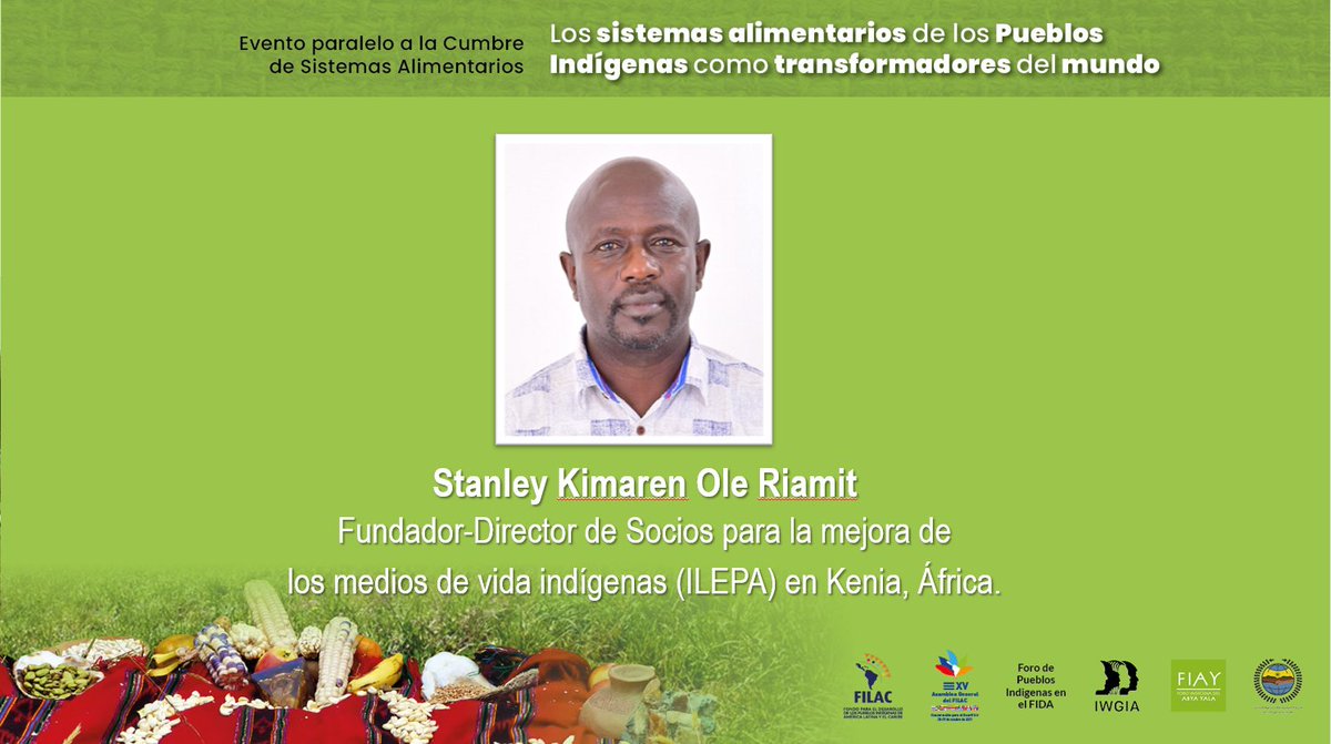 filac_'s tweet photo. Stanley Ole #ILEPA: "Los Sistemas Alimentarios Indígenas se basan en un sistema intergeneracional acumulativo, se han hecho ajustes de generación en generación, y lo orienta un sistema de gobernanza tradicional".  #CumbredeSistemasAlimentarios https://t.co/buQJA9evaW