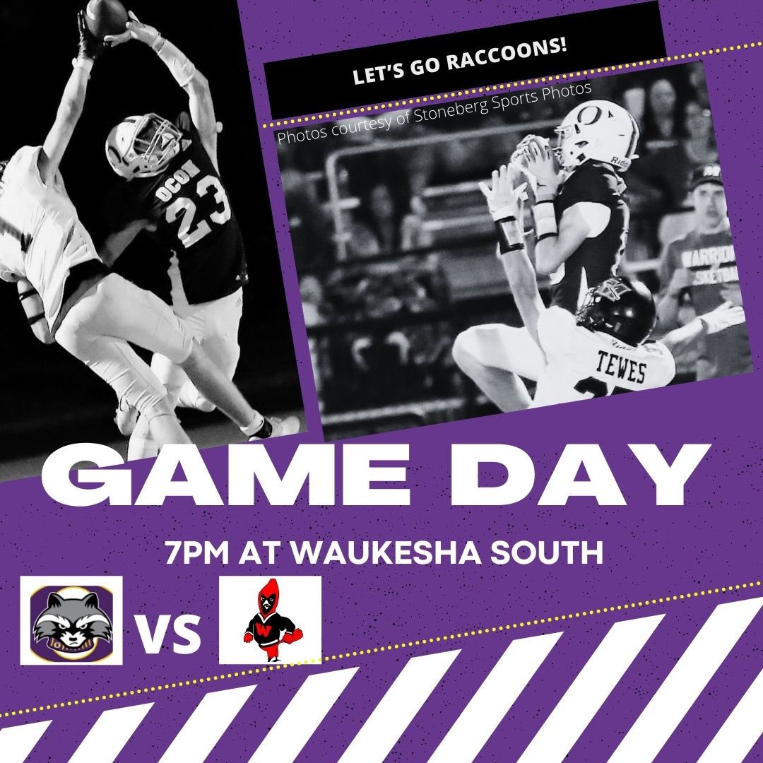 IT’S GAME DAY! Let’s fill the stands and get loud as we cheer on our Raccoons at Waukesha South!