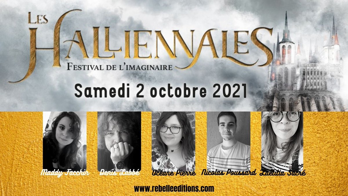 RebelleEditions's tweet photo. #LesHalliennales, c'est la semaine prochaine ! Retrouvez-nous à #HallennesLezHaubourdins, près de #Lille. 5 auteurs vous attendront ainsi qu'une sélection des romans Rebelle. #book #fantastique #fantasy #urbanfantasy #dystopie #romancefantastique https://t.co/Q01V2gp1vJ