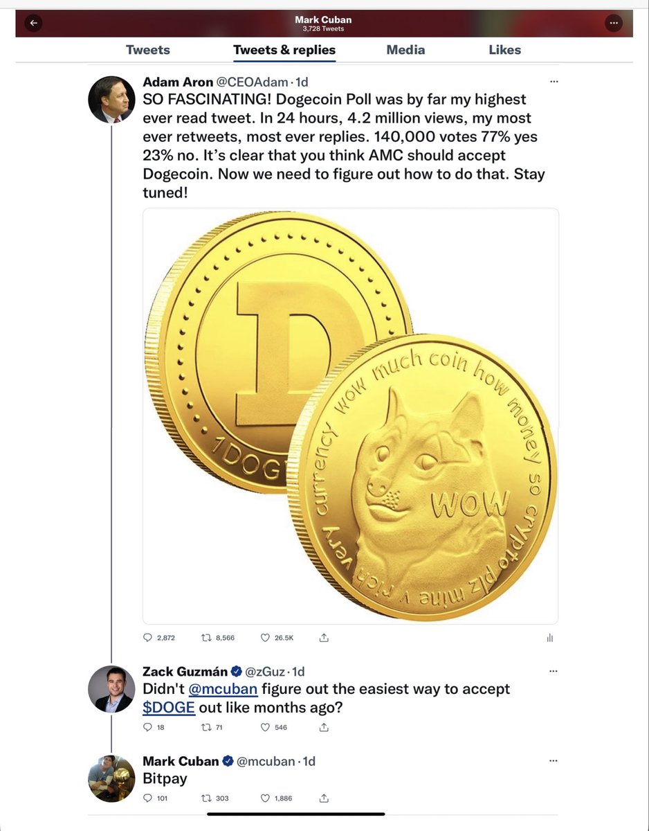 First, @elonmusk likes my Dogecoin Twitter Poll on Tuesday. Now, no less  than entrepreneur extraordinaire @mcuban replies to another of my Dogecoin  tweets on Wednesday — offering up how we can move