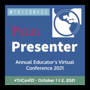 Join me this October 1 & 2 at the Annual Educators’ Virtual Conference 2021 to explore “Going Digital and Back” #TriConf21 @TriAssociation