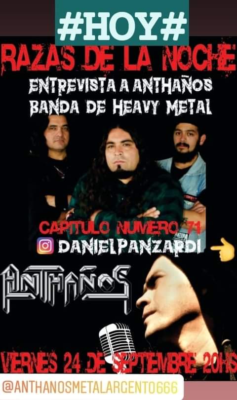 AnthanosMetal's tweet photo. HOY 20Hs# RAZAS DE LA NOCHE # ENTREVISTA A LA BANDA # ANTHAÑOS # METAL ARGENTO # CAPÍTULO NÚMERO 71 # VIERNES 20HS (ARG) # INSTAGRAM EN VIVO # 2021 # https://t.co/NPWNH4PKzN