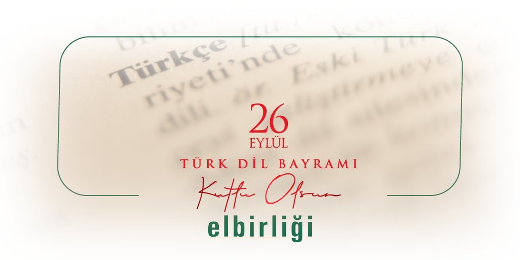 elbirligidergi's tweet photo. 26 Eylül Türk Dil Bayramımız kutlu olsun.

#ElbirliğiDergisi #TürkDilBayramı https://t.co/odpRR3kjxv