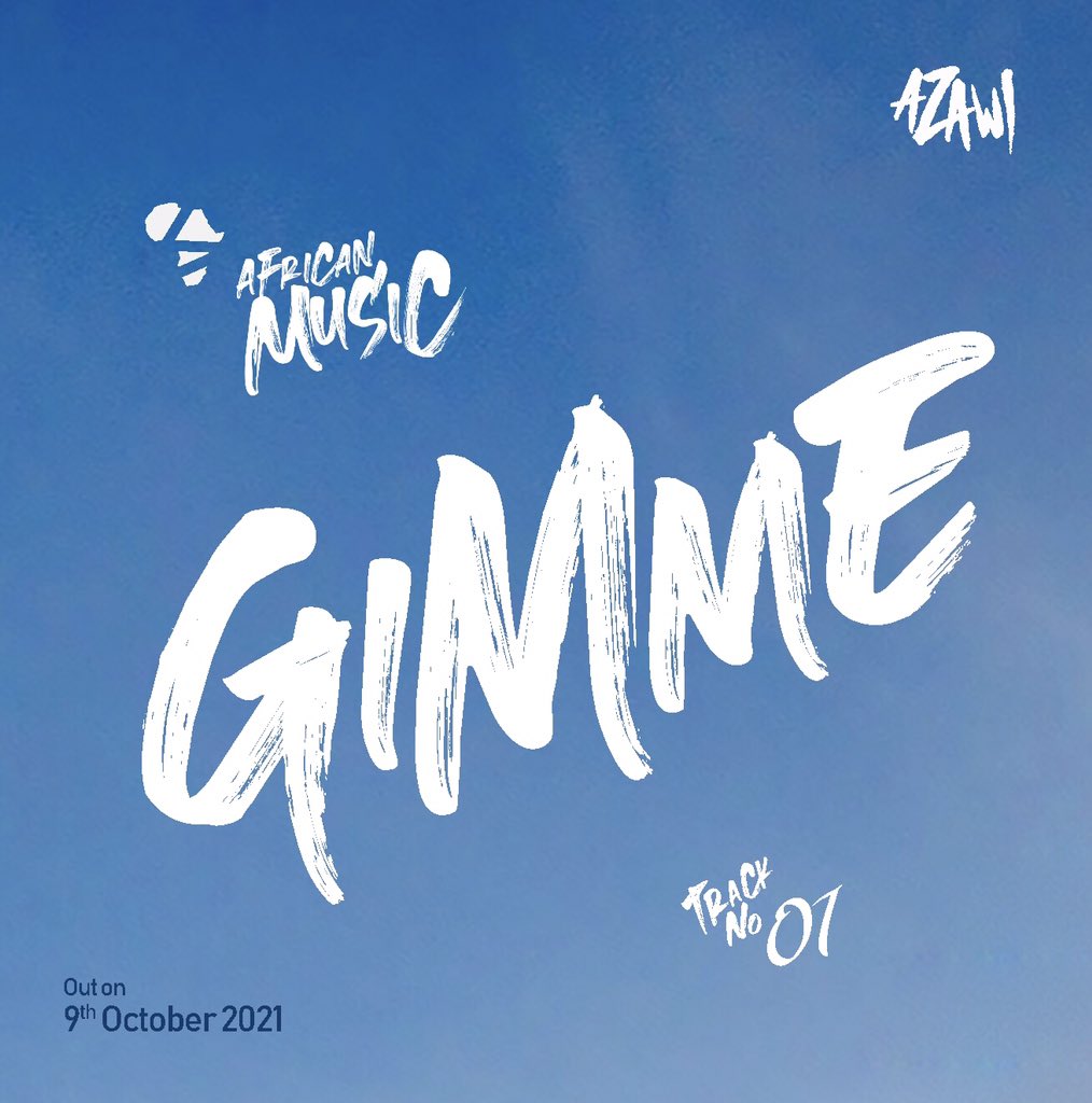 Swangz_Avenue's tweet photo. Track 1 on Azawi’s African Music Album is Gimme 🎵 Pre Save the Album now 👉 https://t.co/clEgFjKDaO

#AfricanMusicAzawi https://t.co/0i7FqaYbd0