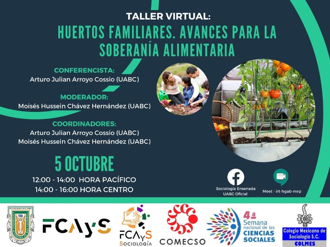 COLMES_MEX's tweet photo. Taller virtual: Huertos familiares, avances para la soberanía alimentaria. Próximo 5 de octubre 2021
#FCAyS #COMECSO #COLMES #SoberaniaAlimentaria https://t.co/k0qKZ38tob