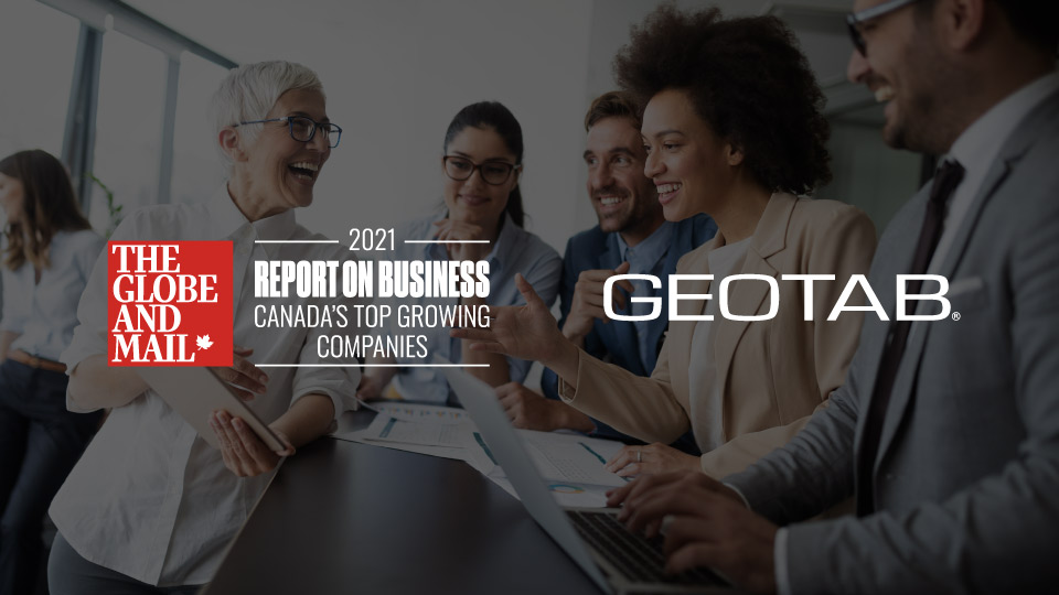 GEOTAB's tweet photo. Geotab is proud to announce that it has placed No. 288 on The Globe and Mail's Report of Canada’s Top Growing Companies 🎉 Read the full story here: https://t.co/gRVDeyBkEW
#TopGrowing21 https://t.co/YAnHjVoXFD