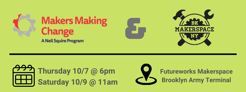 zerodaycamp's tweet photo. Are you a maker at heart? Want to put your skills to good use? Come learn about @MakersMakingChange and how you can support the movement to make #AssistiveTech accessible to all. Find us @MakerspaceNYC on Thurs. 10/7 at 6pm and Saturday 10/9 at 11am. See you then! https://t.co/ChtXkRuLAf