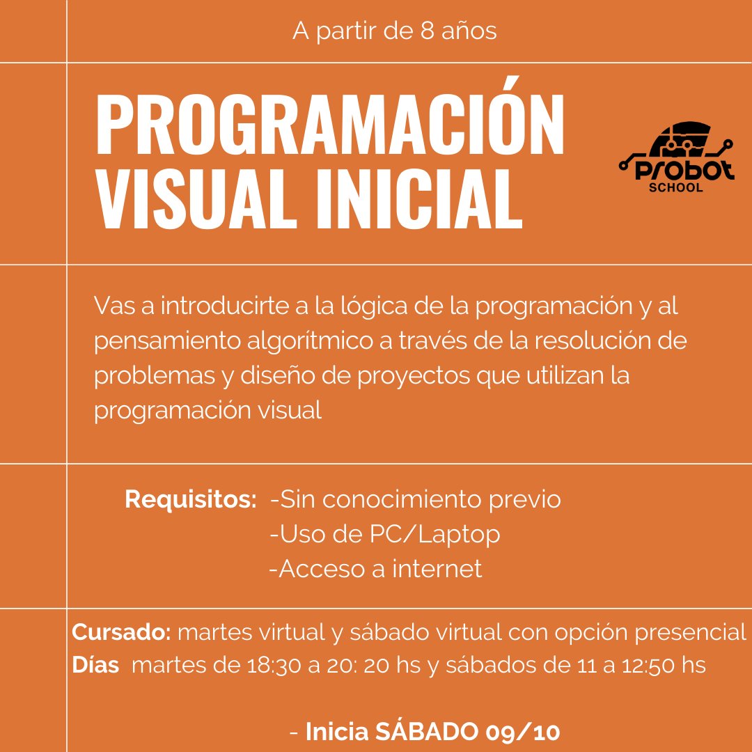 probotschool's tweet photo. Última edición 2021. Sumate. No te quedés con las ganas de aprender a programar https://t.co/EvRE1OlSGX