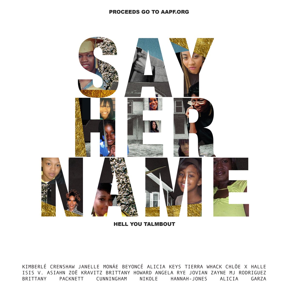 Out now on all platforms:  "#SayHerName (Hell You Talmbout).”

This song breaks through the silence around the killing of Black women, girls, and femmes at the hands of the police. This song is a rallying cry. Watch the new lyric video: youtu.be/kQbeUN-IfyQ