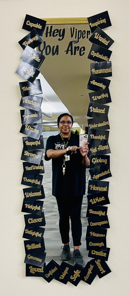 Have you taken a good look at yourself in the mirror today? No worries come on by D 7 and take a selfie at the affirmation station like your teachers!