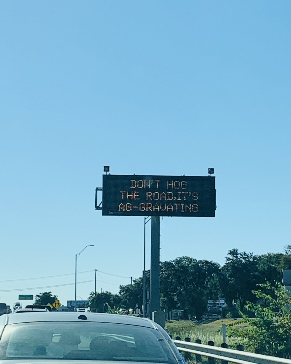 AnnaDsays's tweet photo. I see TXDOT let the interns do the signs again https://t.co/7j8v977uu9