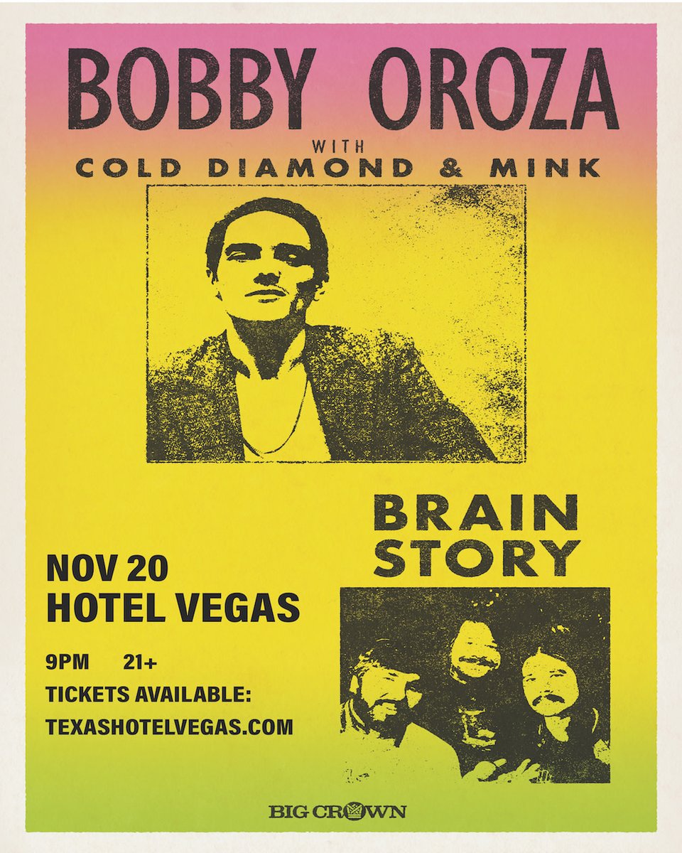 HotelVegasATX's tweet photo. ‼️ON SALE NOW ‼️
〰️ Finnish singer/songwriter @bobby_oroza + #colddiamondandmink w/ @Brainstory00!!
21+ | $15 ADV TIX ⤵
🎟 https://t.co/E9PiS3Sys2 https://t.co/cEZyQyTXQX