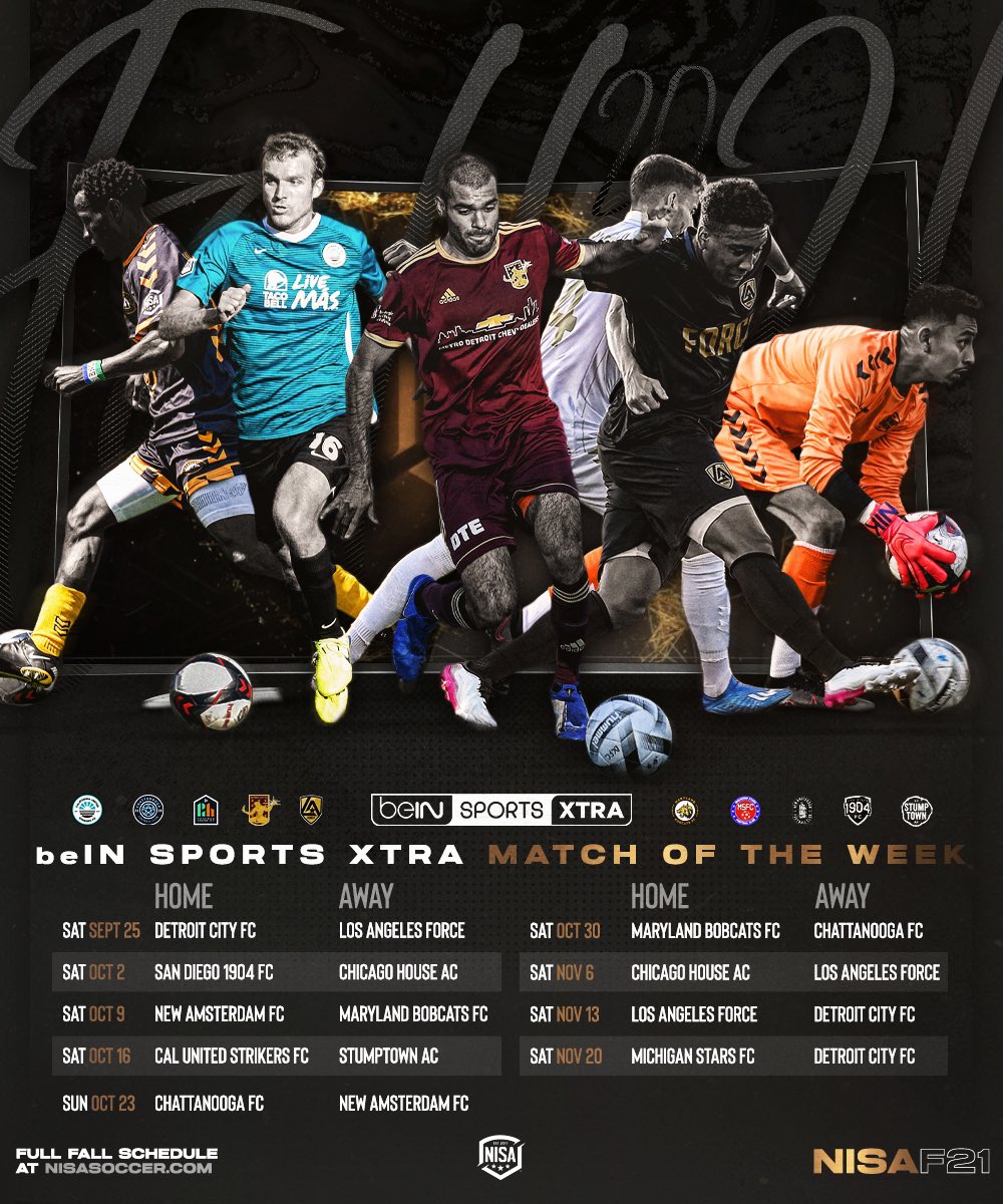 NISA Announces Fall 2021 Match of the Week Schedule Airing on beIN SPORTS XTRA

Slate Begins Saturday, September 25, at 7:25 p.m. <a href="/beINSPORTSUSA/">beIN SPORTS USA</a> nisasoccer.com/news/2021/09/2…
