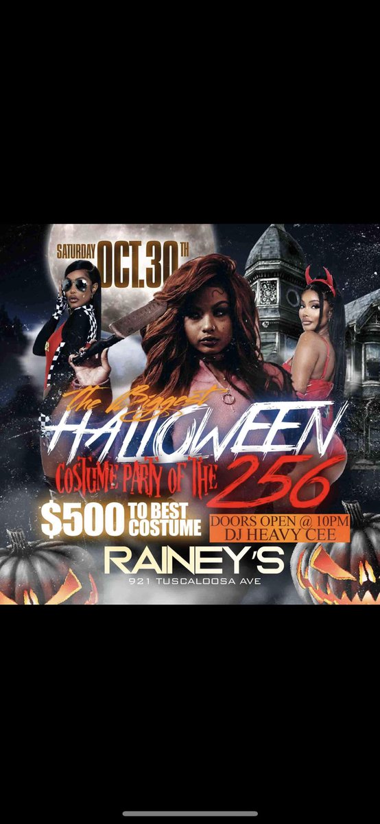 FattrapC's tweet image. “The Biggest” Halloween 🎃 Costume Party in the #256 !!! @ Rainey’s!! You know it’s gone be a movie and I got $500 for best costume!!! Let’s goooo !! #itsTrap