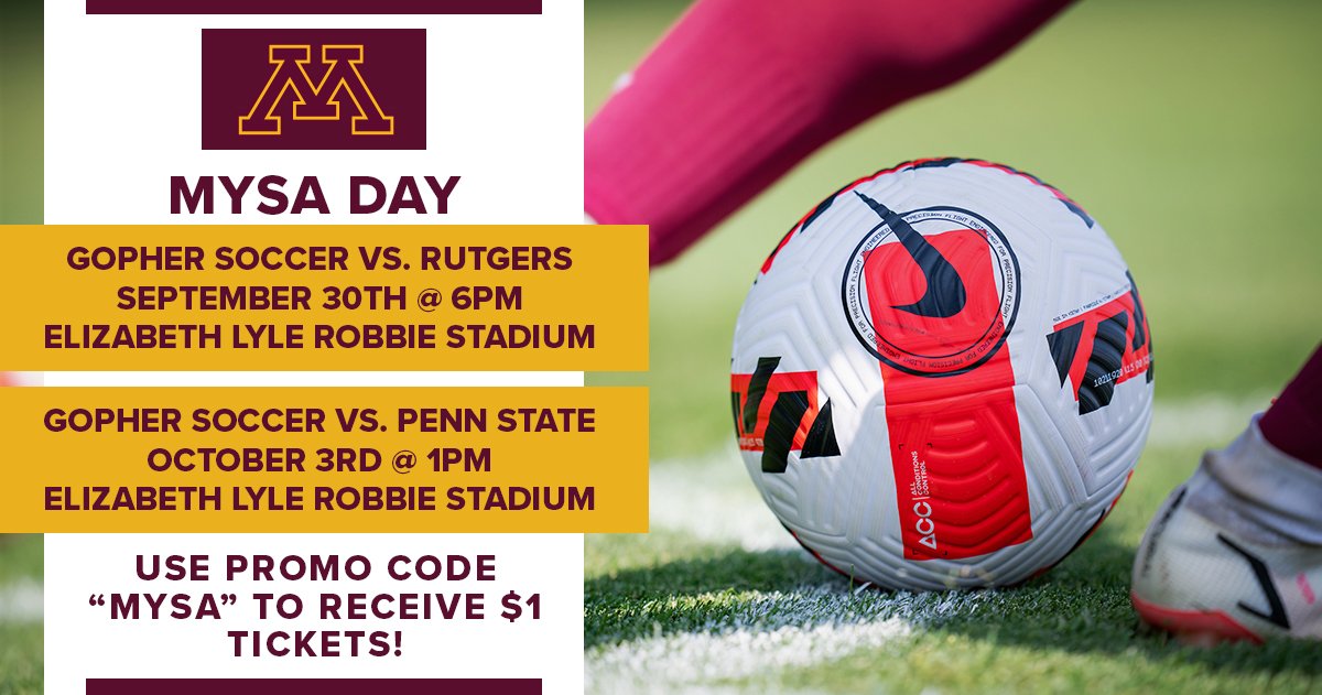 Cheer on the Gopher Women at Elizabeth Lyle Robbie Stadium and use promo code “MYSA” for discounted tickets!

Get your tickets here: ow.ly/xcwy50Gg49n