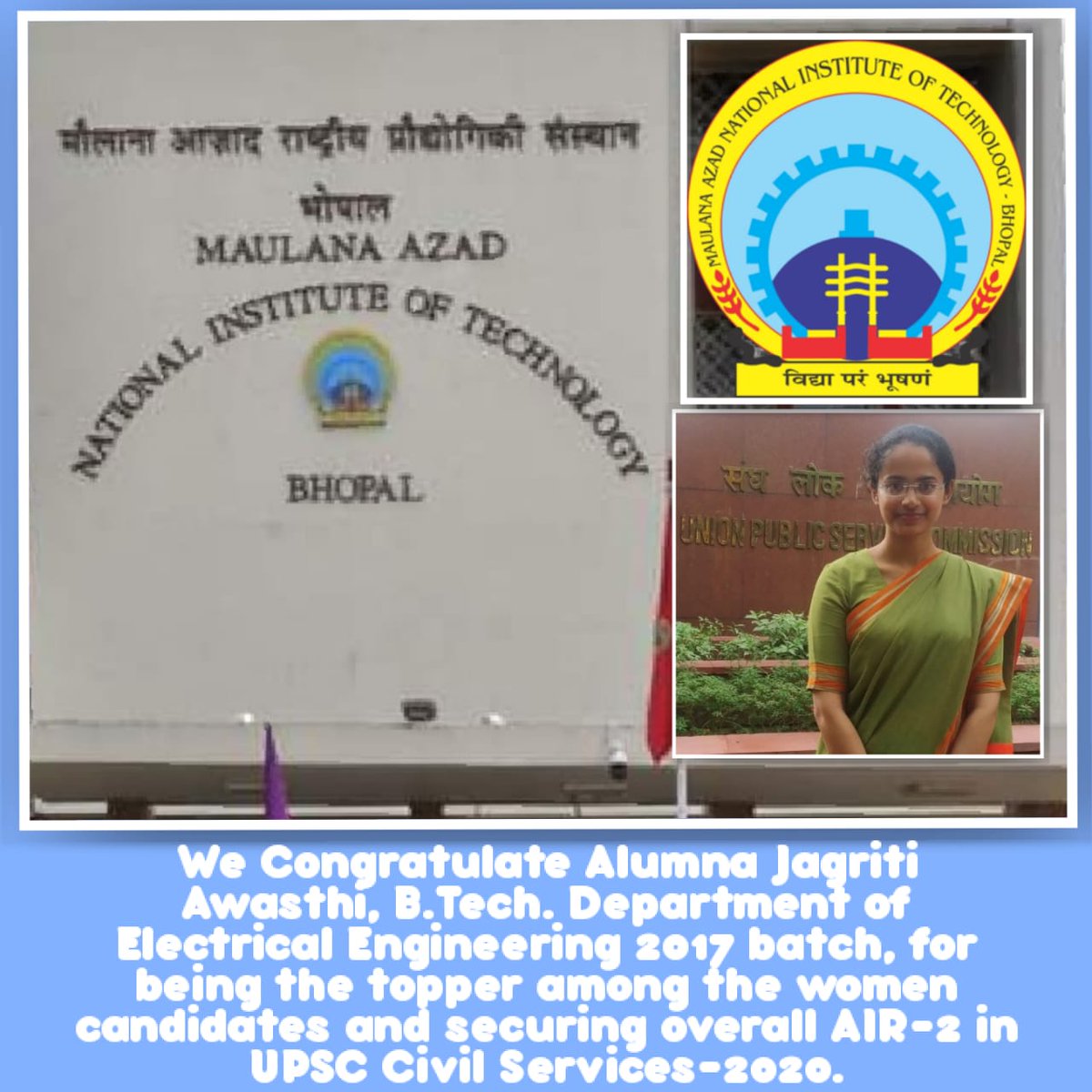 manitbpl's tweet photo. Proud moment of MANIT Alumna in UPSC 2020. https://t.co/jSDfSAgl5Y