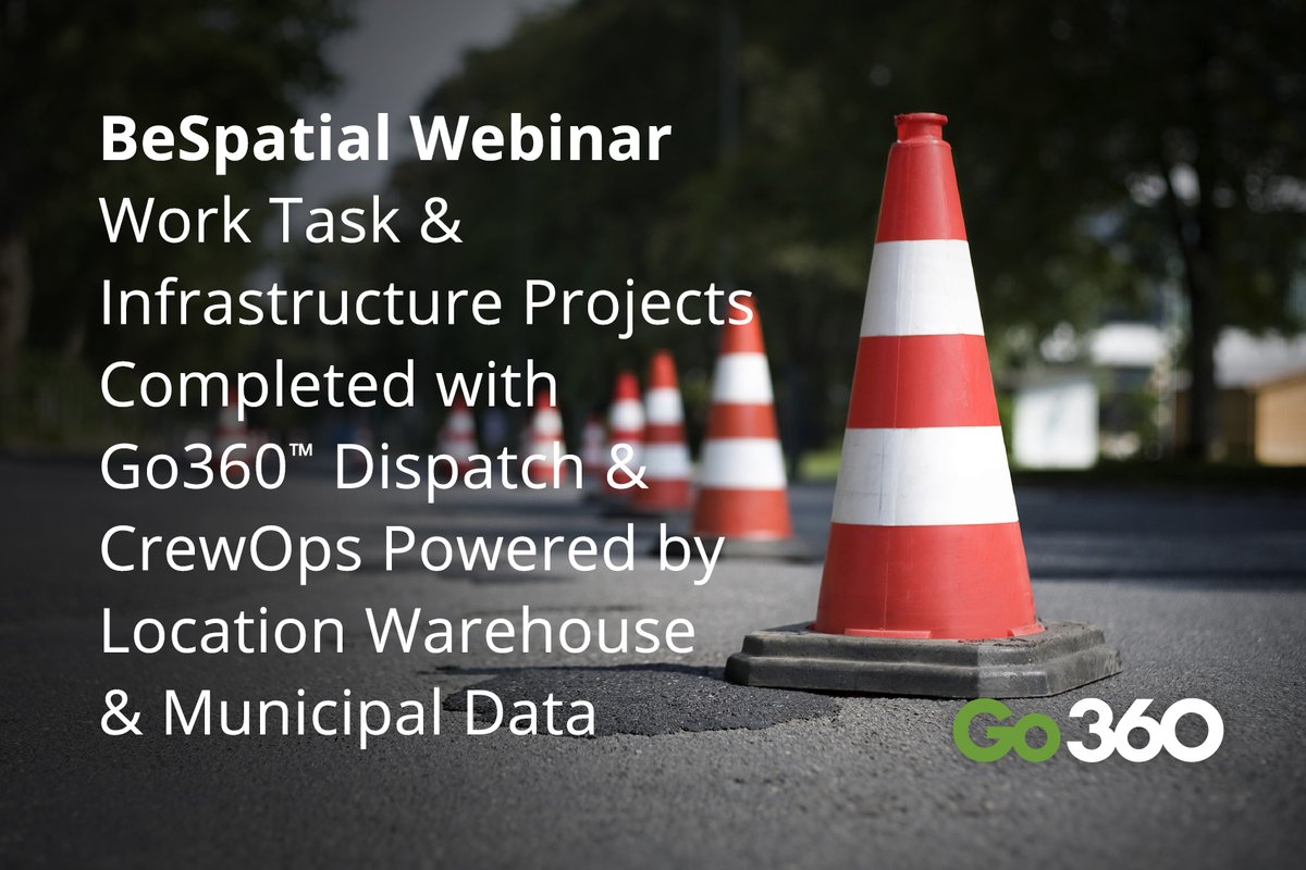 Go360's tweet photo. Join AGSI’s Geoff Cameron &amp; Marc Curtis presenting BeSpatial webinar: Work Task &amp; Infrastructure Projects completed with Go360 Dispatch &amp; CrewOps powered by Location Warehouse &amp; municipal data, register here, https://t.co/xY061EIXMO @LW_AGSI @BeSpatialON https://t.co/qSNRaL8NiC